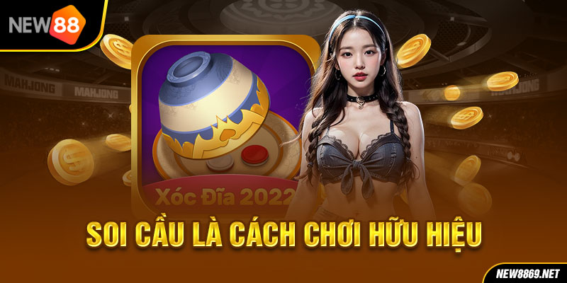 Soi cầu là cách chơi hữu hiệu